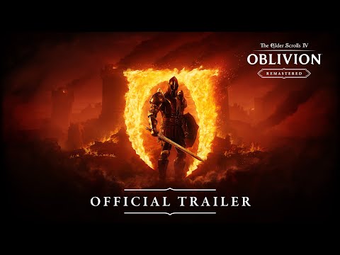 The Elder Scrolls IV: Oblivion Remastered - Official Trailer