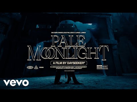 Dayseeker - Pale Moonlight