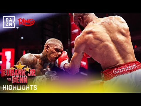 INSTANT CLASSIC | EUBANK JR. VS BENN | FIGHT HIGHLIGHTS