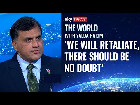 Pakistan's UK high commissioner warns country will strike back at India