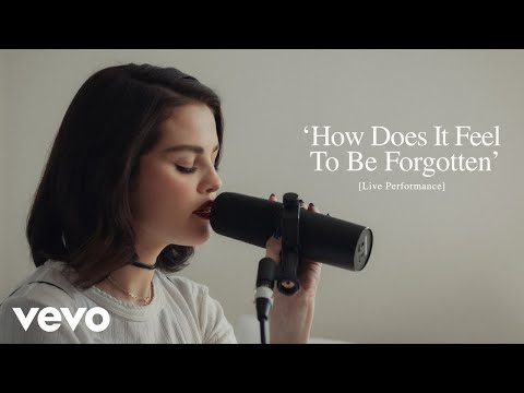 Selena Gomez, benny blanco - How Does It Feel To Be Forgotten | Vevo Extended Play
