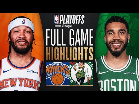 #3 KNICKS at #2 CELTICS | FULL GAME 2 HIGHLIGHTS | May 7, 2025