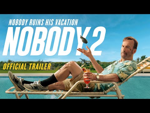 Nobody 2 | Official Trailer