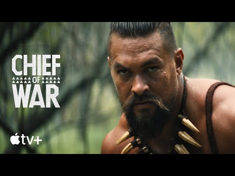 Chief of War — Official Teaser | Apple TV+