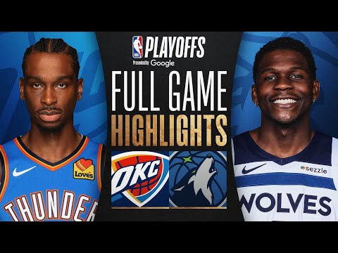 #1 THUNDER at #6 TIMBERWOLVES | FULL GAME 4 HIGHLIGHTS | May 26, 2025