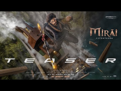 Mirai Telugu Teaser | Teja Sajja | Manchu Manoj | Karthik Gattamneni | People Media Factory
