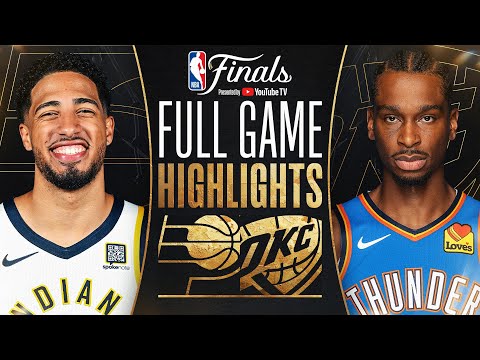 #4 PACERS at #1 THUNDER | NBA FINALS GAME 1 HIGHLIGHTS | June 5, 2025