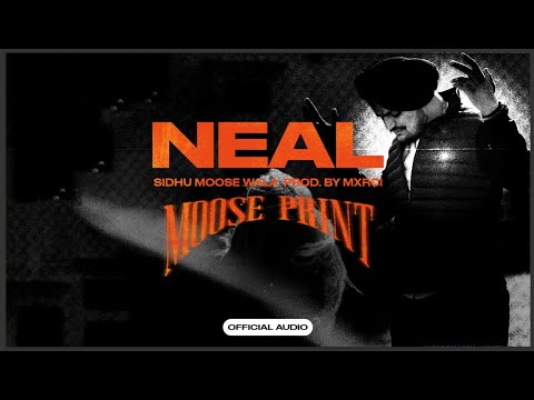 NEAL (Official Audio) Sidhu Moose Wala  | Latest Punjabi Songs 2025