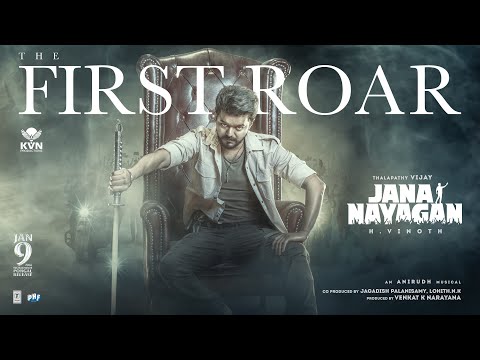 The First Roar - Jana Nayagan | Thalapathy Vijay | H Vinoth | Anirudh | Pooja Hegde | KVN