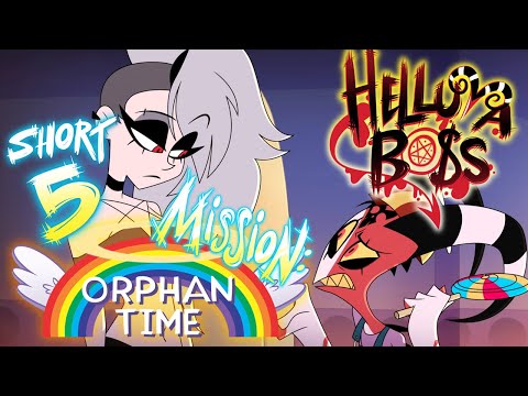 HELLUVA SHORTS 5 // MISSION: ORPHAN TIME // HELLUVA BOSS