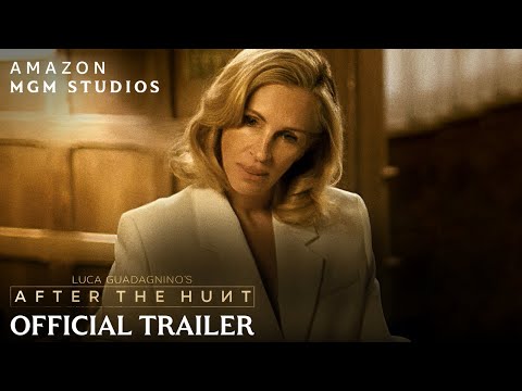 After The Hunt | Official Trailer