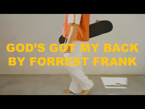 Forrest Frank - GOD'S GOT MY BACK (Official Audio)