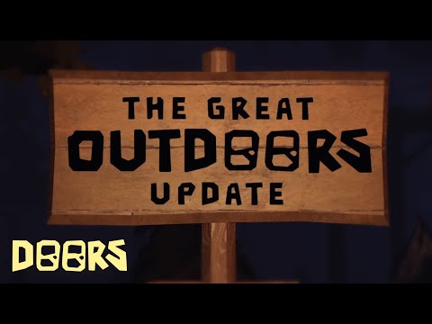 DOORS: THE GREAT OUTDOORS - TRAILER