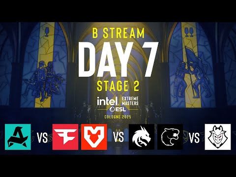 IEM Cologne 2025 - Day 7 - Stream B - FULL SHOW