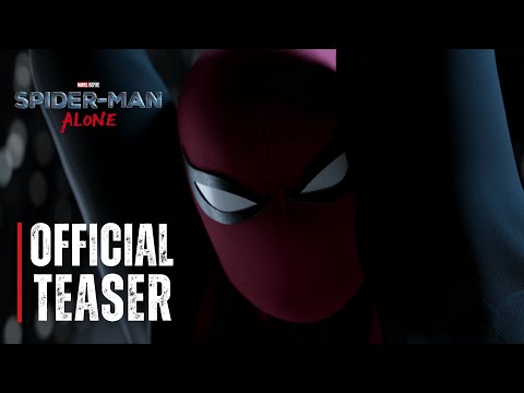 Spider-Man: Alone | Official Teaser Trailer (Fan-Series)
