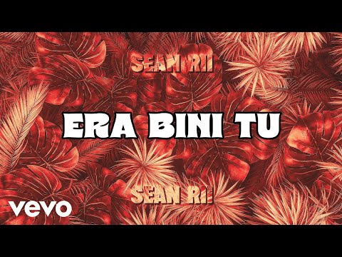 Sean Rii - Era Bini Tu (Official Lyric Video)