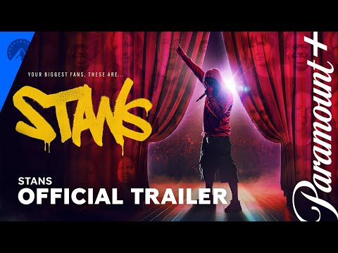 STANS | Official Trailer | Paramount+