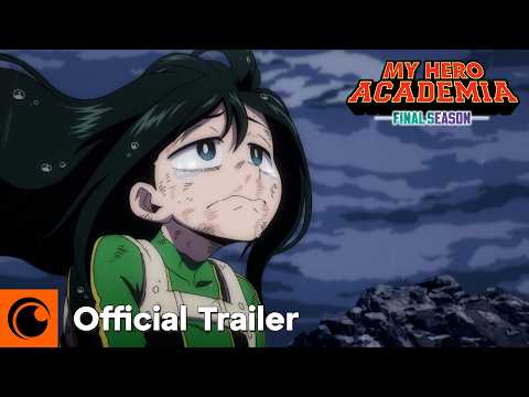 My Hero Academia FINAL SEASON | Official Trailer 2 | Crunchyroll