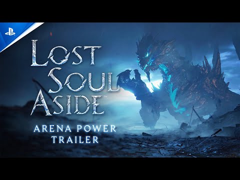 Lost Soul Aside - Arena Power Trailer | PS5 & PC Games