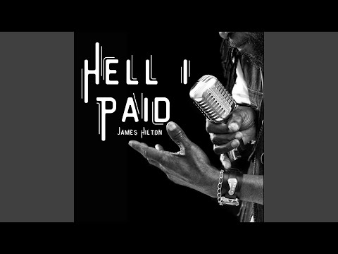 Hell I Paid