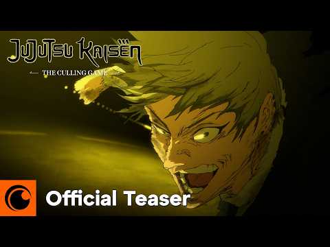 JUJUTSU KAISEN The Culling Game | Official Teaser | Crunchyroll