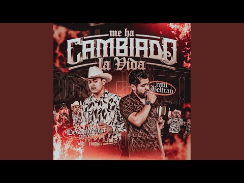 Me Ha Cambiado La Vida