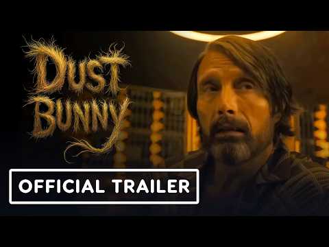 Dust Bunny - Official Trailer (2025) Mads Mikkelsen, Sigourney Weaver, David Dastmalchian