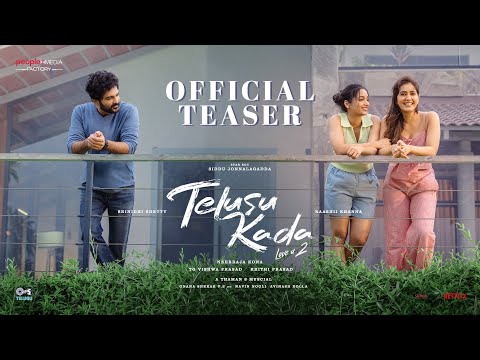 Telusu Kada Teaser | Siddu Jonnalagadda | Raashii | Srinidhi | Neerraja Kona | TG Vishwa Prasad |PMF