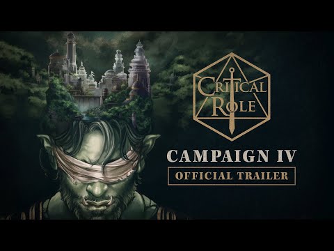 Critical Role Campaign Four | Official Trailer
