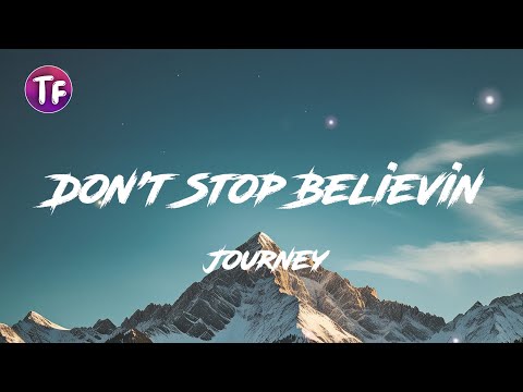 Journey - Don't Stop Believin (Lyrics/Letra)