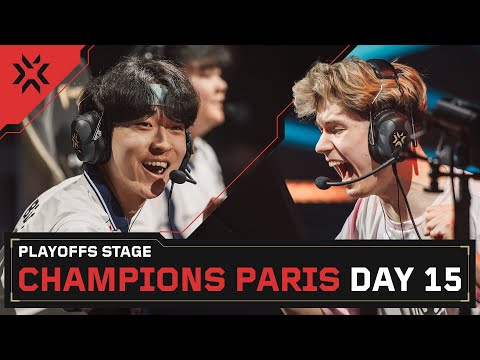 VALORANT Champions Paris — Playoffs Stage — Day 15