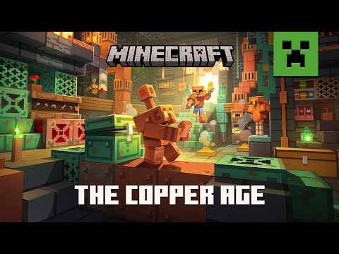 The Copper Age | Official Minecraft Trailer