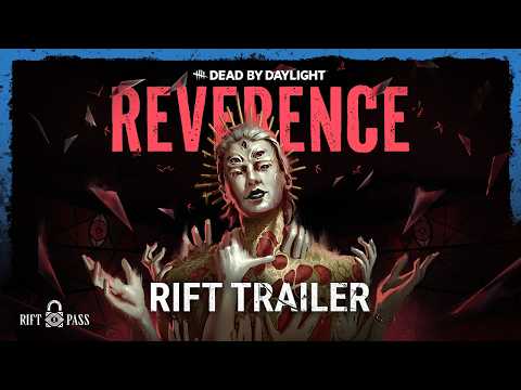 Dead by Daylight | Reverence Rift | Reveal Trailer