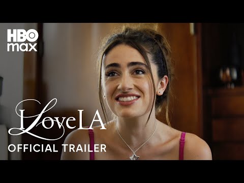 I Love LA | Official Trailer | HBO Max