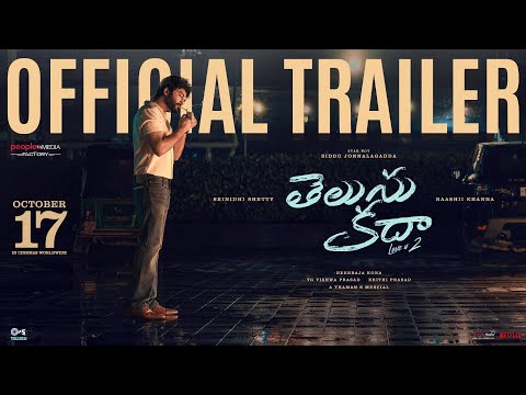 Telusu Kada Trailer | Siddu Jonnalagadda | Srinidhi | Raashii | Neerraja | TG Vishwa Prasad | PMF