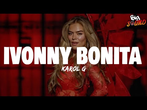 KAROL G - Ivonny Bonita (Letra)