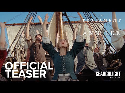 THE TESTAMENT OF ANN LEE | Official Teaser | Searchlight Pictures
