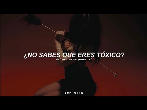 Britney Spears - Toxic (Sub. Español + Lyrics) 