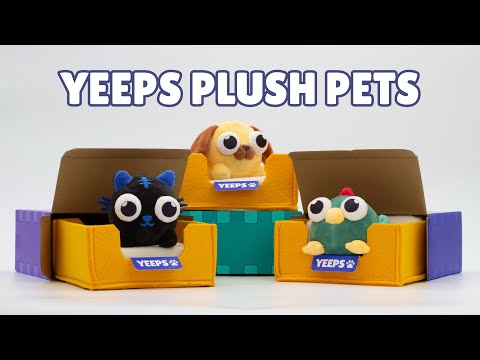 YEEPS PLUSH PETS REVEALED | Official Launch Trailer