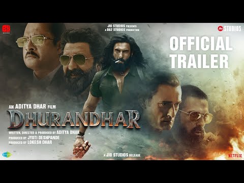 Dhurandhar Official Trailer | Ranveer Singh | Aditya Dhar | In Cinemas 5th December 2025