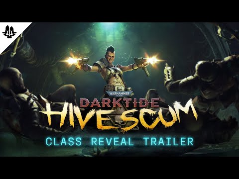 Warhammer 40,000: Darktide - Hive Scum Class Reveal | Cinematic Trailer