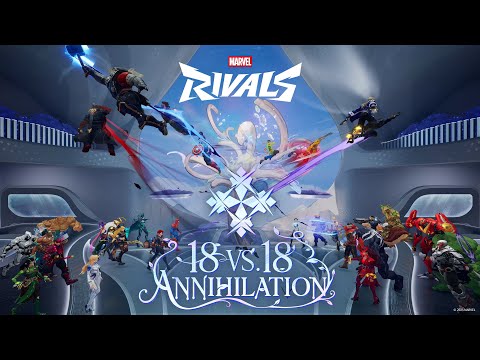 18 vs 18 Annihilation | New Game Mode | Marvel Rivals