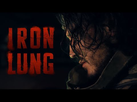 Iron Lung: Final Trailer