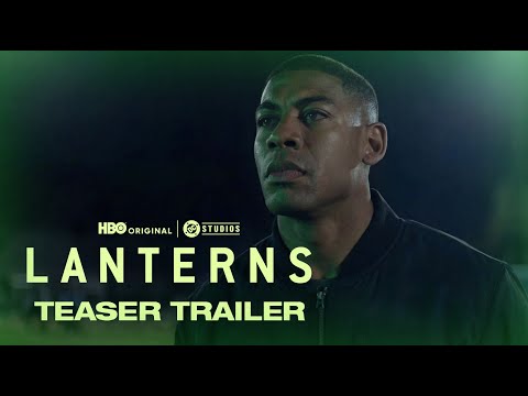 Lanterns Teaser Trailer IS HERE!!!
