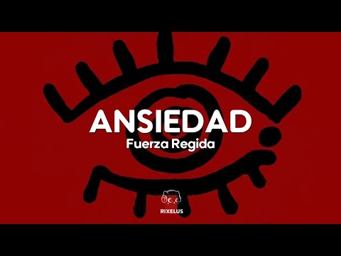 Fuerza Regida - ANSIEDAD (Letra)